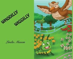Whodilly Wiggilly - Mason, Linda