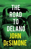 The Road to Delano