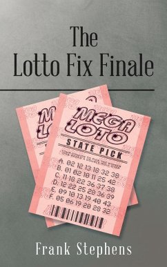 The Lotto Fix Finale - Stephens, Frank