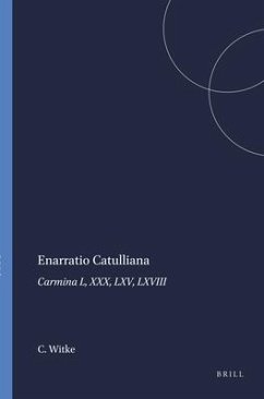 Enarratio Catulliana - Witke, Charles