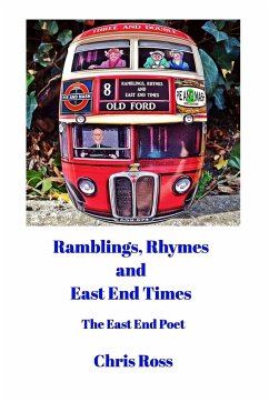 Ramblings, Rhymes and East End Times - Ross, Chris