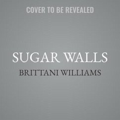 Sugar Walls - Williams, Brittani