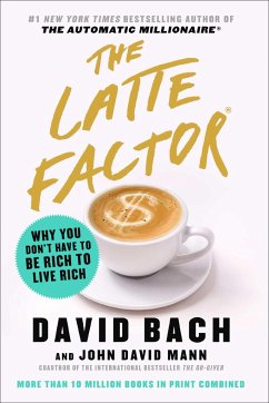 The Latte Factor - Bach, David; Mann, John David