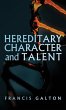 Hereditary Character and Talent - Bild 1