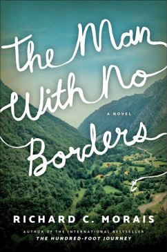 The Man with No Borders - Morais, Richard C.