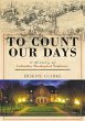To Count Our Days - Bild 1