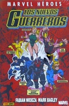 LOS NUEVOS GUERREROS 01