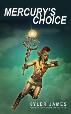 Mercury's Choice - James, Kyler