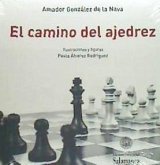 El camino del ajedrez El camino del ajedrez
