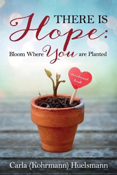 There is Hope - Kohrmann Huelsmann, Carla
