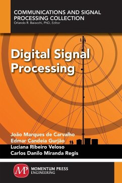 Digital Signal Processing - Marques de Carvalho, João; Candeai Gurjao, Edmar; Veloso, Luciana Ribeiro