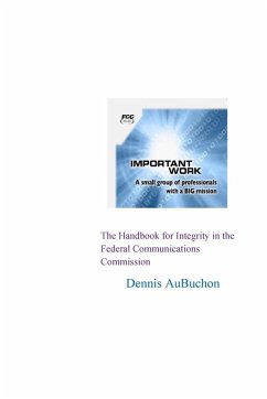 The Handbook for Integrity in the Federal Communications Commission - Aubuchon