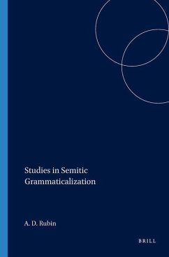 Studies in Semitic Grammaticalization - Rubin, Aaron D