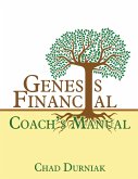 Genesis Financial Coach's Manual Genesis Financial Coach's Manual