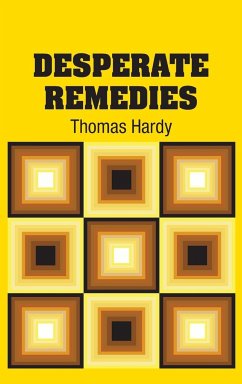 Desperate Remedies - Hardy, Thomas