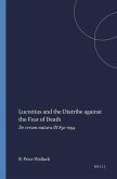 Lucretius and the Diatribe Against the Fear of Death