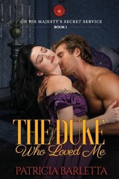 The Duke Who Loved Me - Barletta, Patricia