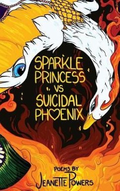 Sparkle Princess vs. Suicidal Phoenix - Powers, Jeanette