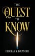 The Quest to Know - Bild 1