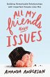 All My Friends Have Issues - Bild 1