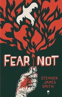 Fear Not - Smith, Stephen James