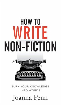 How To Write Non-Fiction - Penn, Joanna