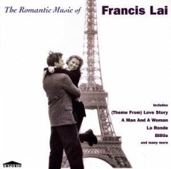 The Romantic Music Of Francis Lai