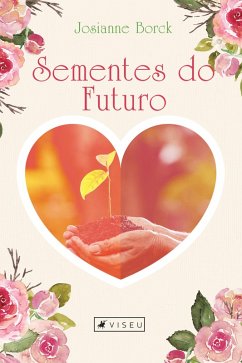 Cover Sementes do futuro (eBook, ePUB)