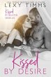 Kissed by Desire (Kissed by Billions,... - Bild 1