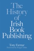 The History of Irish Book Publishing (eBook, ePUB)