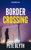 Border Crossing (Dusty Miller, #4) (eBook, ePUB)