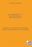 Syynerzyt / Seinerzeit