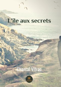 L'île aux secrets - Vitrac, Chantal