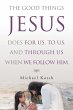 The Good Things Jesus Does For Us, To... - Bild 1