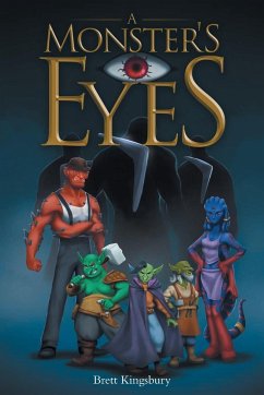 A Monster's Eyes - Kingsbury, Brett