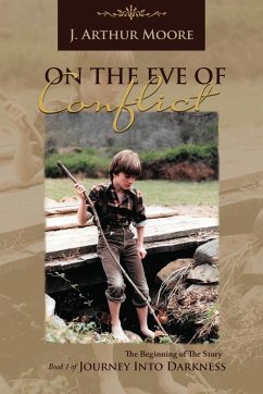 On the Eve of Conflict (3rd Edition) - Moore, J. Arthur