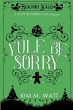 Yule Be Sorry - Bild 1
