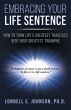 Embracing Your Life Sentence - Bild 1