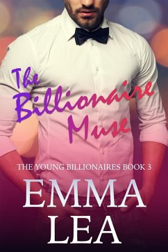 The Billionaire Muse - Lea, Emma