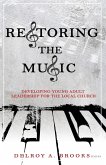 Restoring the Music