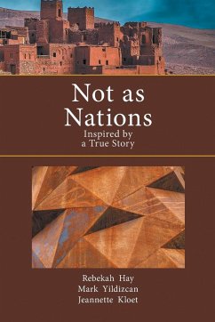 Not as Nations - Kloet, Jeannette; Hay, Rebekah; Yildizcan, Mark