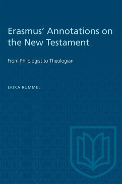 Erasmus' Annotations on the New Testament - Rummel, Erika