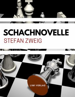 Schachnovelle - Zweig, Stefan