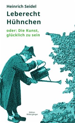 Leberecht Hühnchen - Warner, Ansgar; Seidel, Heinrich