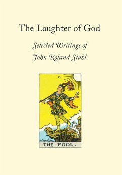 The Laughter of God - Stahl, John Roland