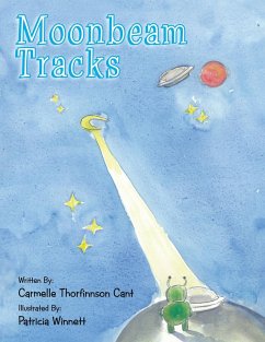 Moonbeam Tracks - Cant, Carmelle Thorfinnson
