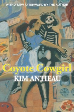 Coyote Cowgirl - Antieau, Kim