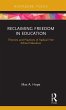 Reclaiming Freedom in Education - Bild 1