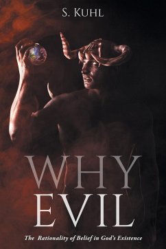 Why Evil - Kuhl, S.