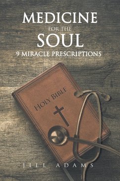 Medicine for the Soul - Adams, Jill
